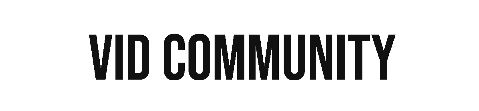 VID COMMUNITY